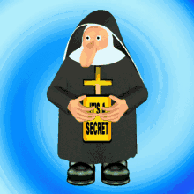 A Nun Holding a Sign That Says It's a Secret