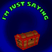 I'm Just Saying Skeleton GIF, Treasure Chest GIF, Meme GIF