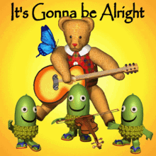 It's Gonna be Alright, Teddy Bear Playing Guitar, Two Turtles Playing Violin, Yellow Background, Blue Butterfly, Free Gifs, 3D GIF