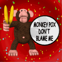 Monkey Pox Meme: Don't Blame Me
