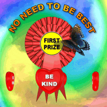 No Need to Be Best, Be Kind GIF