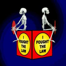 Two Skeleton Heads Sitting on a Red Shield with I Fought the Law and the Law Won Written on It GIF